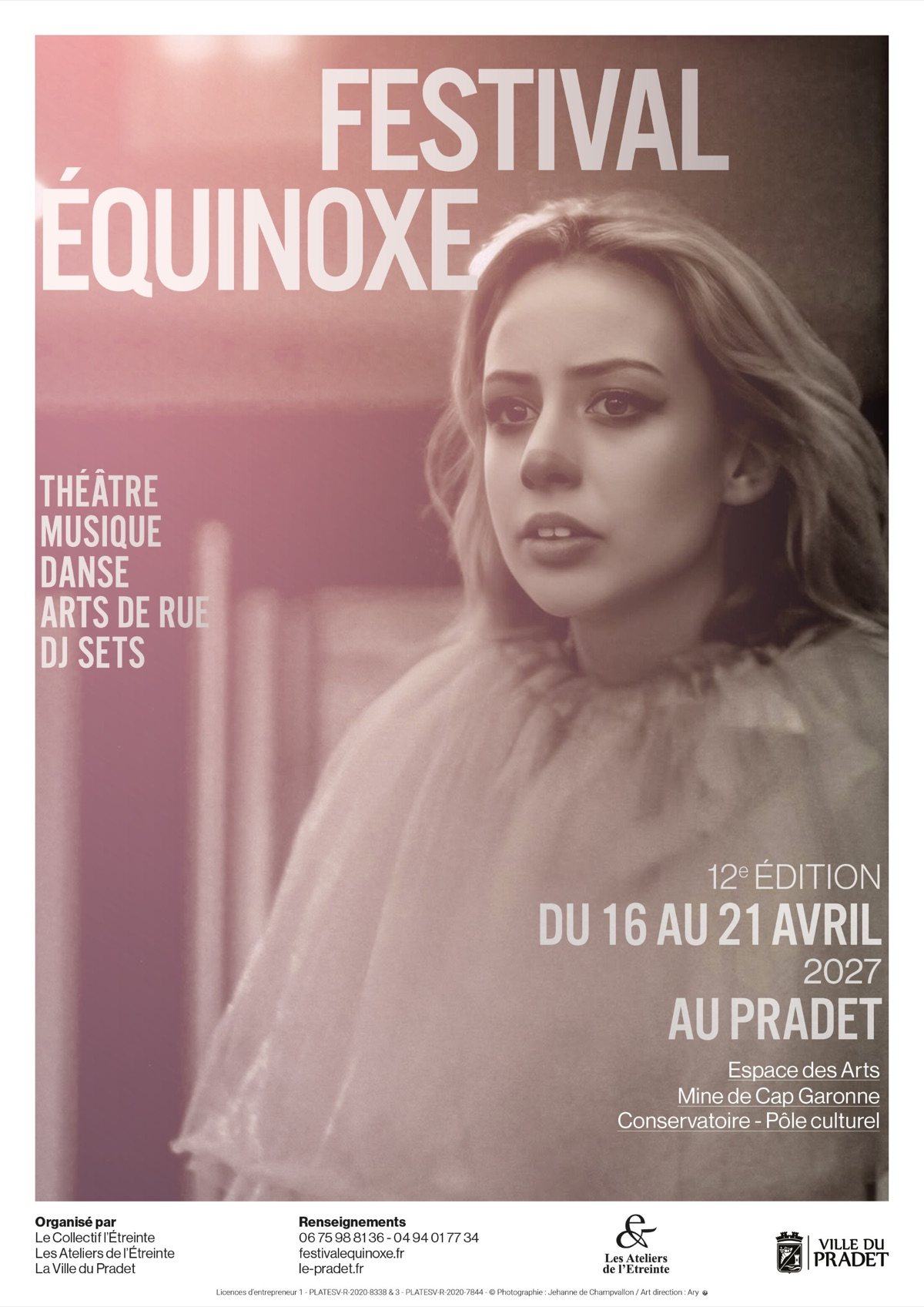 L’affiche du festival Équinoxe 2027 : une jeune femme en collerette de tulle, en tons sépia et rose, et le programme : théâtre, musique, danse, arts de rue, DJ sets, du 16 au 21 avril 2027 au Pradet
